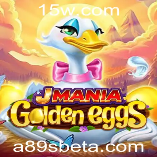 Descubra o Fascinante Mundo de JManiaGoldenEggs e a Palavra-Chave Secreta A89Sbet